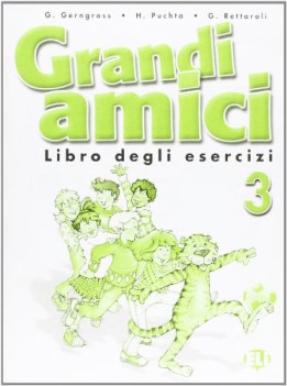 grandi amici 3 esercizi