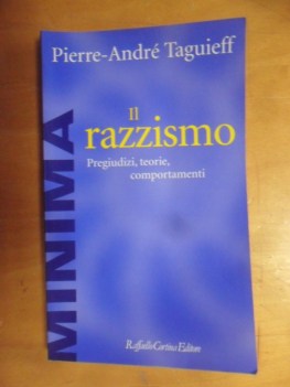 razzismo. pregiudizi teorie comportamenti