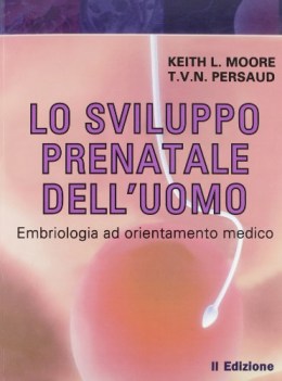 Embriologia 2ed sviluppo prenatale dell\'uomo