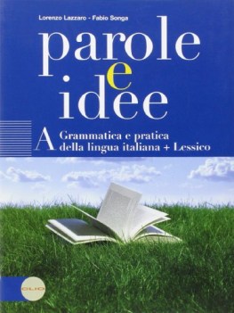 parole e idee vol A