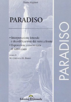 paradiso (interpretazione letterale e decodificazione dei versi a fronte)