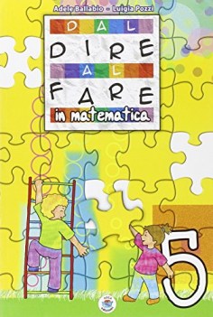 dal dire al fare matematica 5