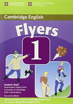 cambridge young learners english tests 2nd ed. 1 flyers sb