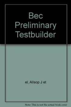 bec preliminary testbuilder