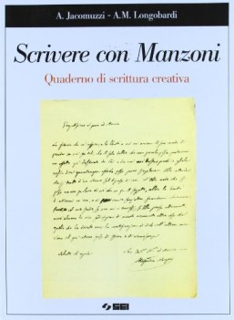 scrivere con manzoni  quaderno di scrittura creativa