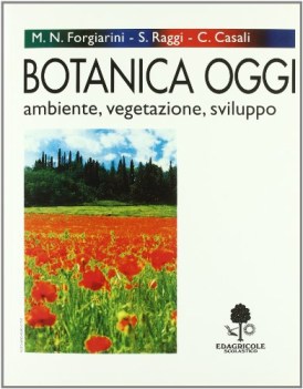 botanica oggi  ambiente vegetazione sviluppo