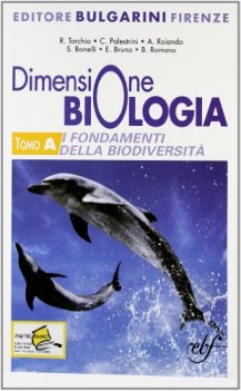 dimensione biologia A fondamenti e biodiversit