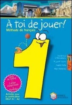 a toi de jouer 1 livre+cahier+portf+cdaudio+regol