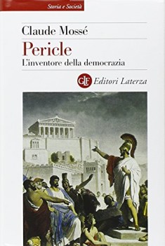 pericle l\'inventore della democrazia