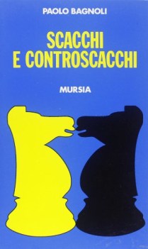 scacchi e controscacchi