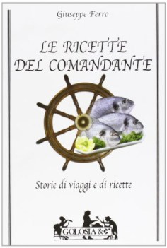 ricette del comandante