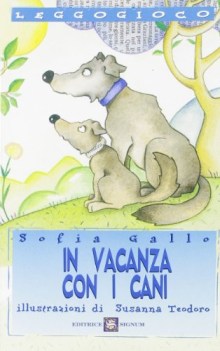 in vacanza con i cani leggogioco  serie azzurra