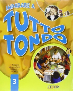 imparare a tutto tondo 3 (2 vol.)