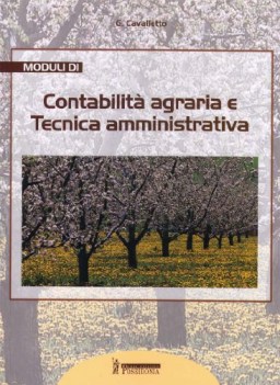 moduli di contabilita agraria e tecnica amministrativa