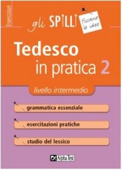 tedesco in pratica 2 (spilli) intermedio