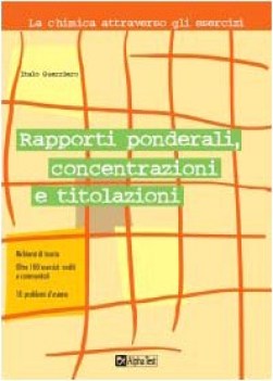 rapporti ponderali concentrazioni e titolazioni