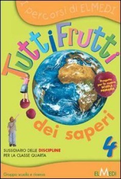 tuttifrutti dei saperi 4 STORIA/GEOGRAFIA