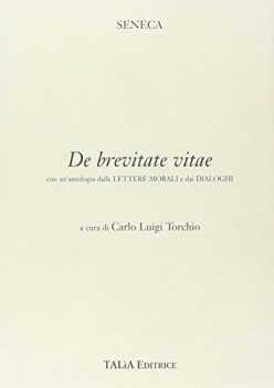 DE BREVITATE VITAE (TORCHIO)