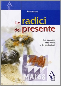 radici del presente