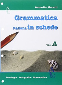 grammatica italiana in schede 1 fonologia ortografia grammatica