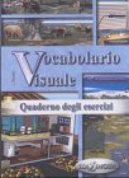 vocabolario visuale  quaderno esercizi