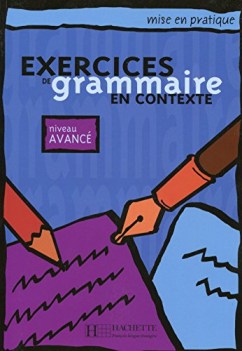 exercises de grammaire en contexte niveau avance