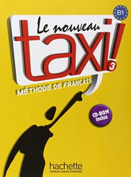 nouveau taxi 3 livre de l\'eleve +cd-rom