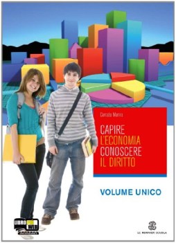 capire l\'economia conosc. il diritto U ed.2010