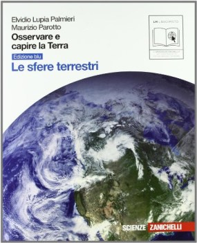 osservare e capire la terra edizione blu le sfere terrestri