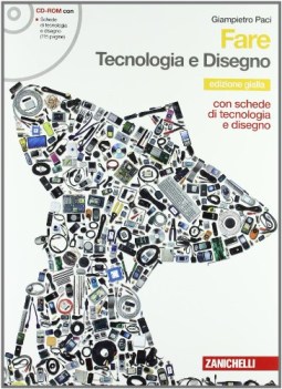 fare tecnologia e disegno (edizione gialla) con cd rom