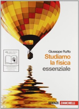 studiamo la fisica essenziale (lme libro misto essenziale)