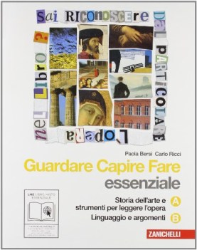 guardare capire fare volume a + b essenziale storia dell\'arte e strume