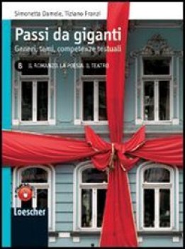 passi da giganti b il romanzo. la poesia. il teatro