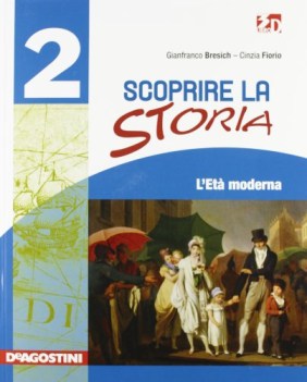 scoprire la storia 2