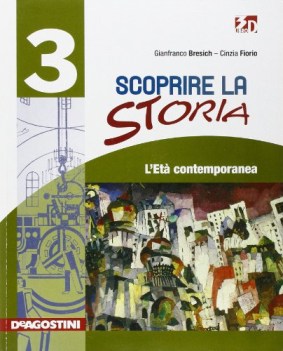 scoprire la storia 3 eta contemporanea