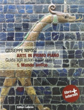 arte in primo piano vol.1 il mondo antico