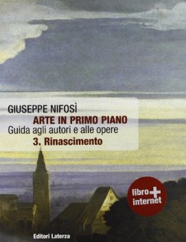 arte in primo piano vol.3 il rinascimento