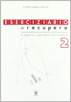 eserciziario di recupero 2 algebra e geometria