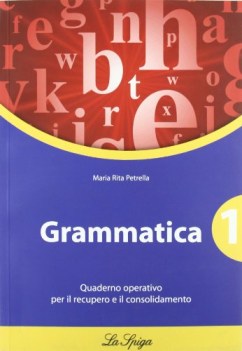 grammatica 1 quad. NO PRENO VEDI 9788846834720