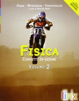 fisica concetti in azione 2