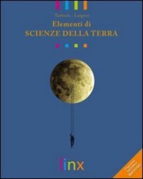 elementi di scienze della terra voi siete qui 1 licei riformati 1