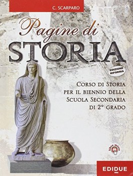 pagine di storia volume base + cittadinanza e costituzione