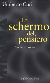 schermo del pensiero cinema e filosofia