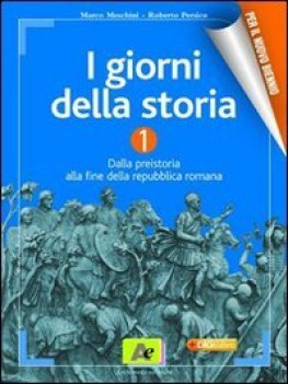 giorni della storia 1 nuovo biennio