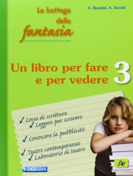 bottega fantasia ed.verde 3 libro per fare e...