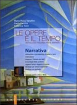 opere e il tempo - a - narrativa