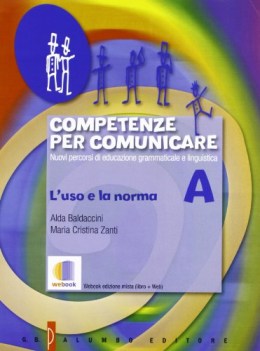 competenze per comunicare A+B    uso+competenze