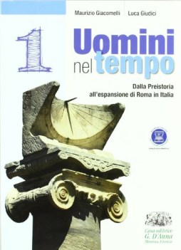 uomini nel tempo volume 1 + cittadinanza e costituzione