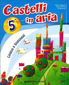 castelli in aria 5 linguaggi