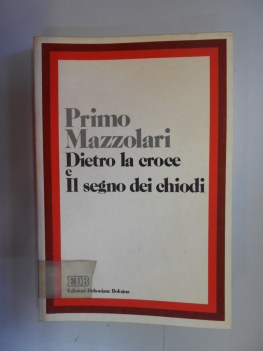 dietro la croce e il segno dei chiodi